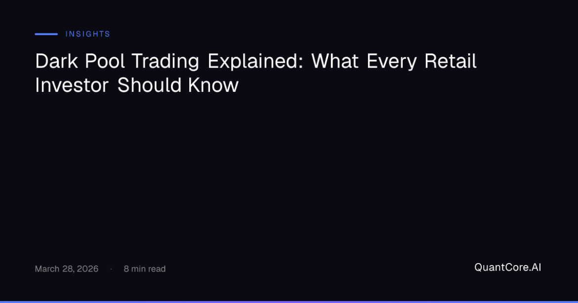 Dark Pool Trading Explained: What Every Retail Investor Should Know
