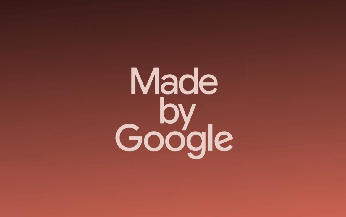 A graphic that says “Made by Google”