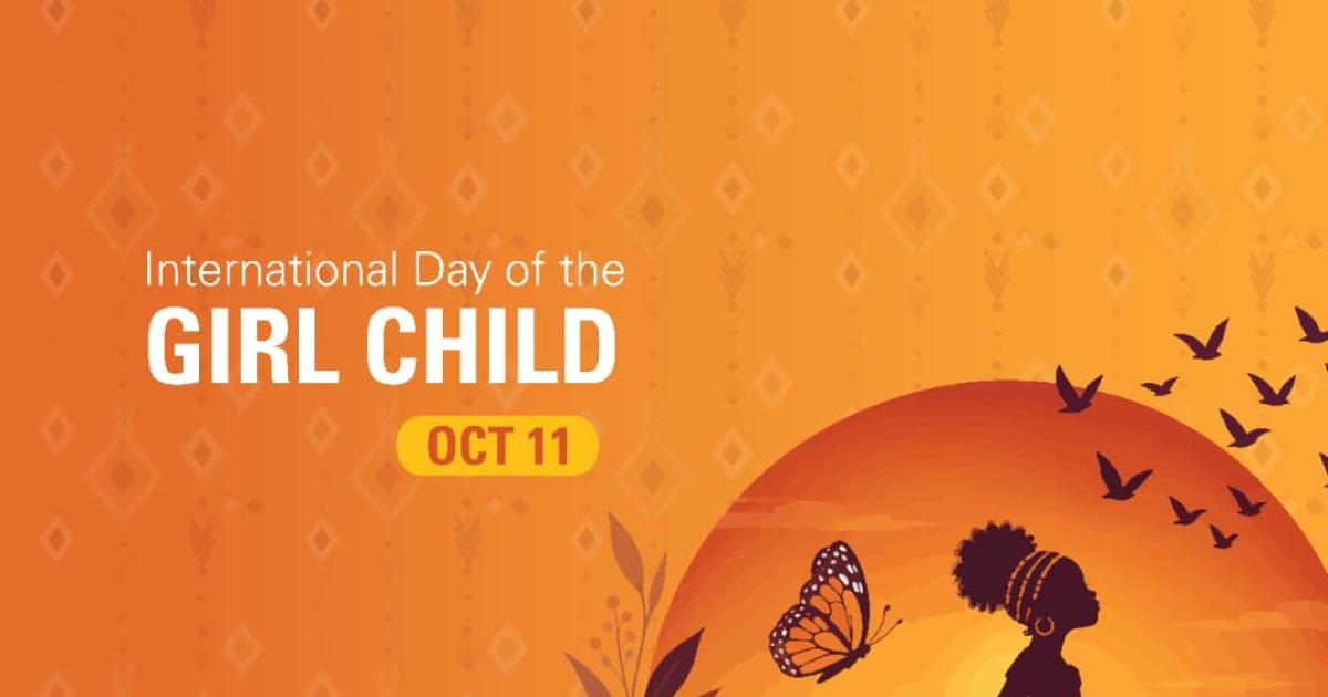 OFFICIAL COMMEMORATIVE STATEMENT International Day of the Girl Child By H.E. AMB. AMMA A. TWUM-AMOAH Commissioner for