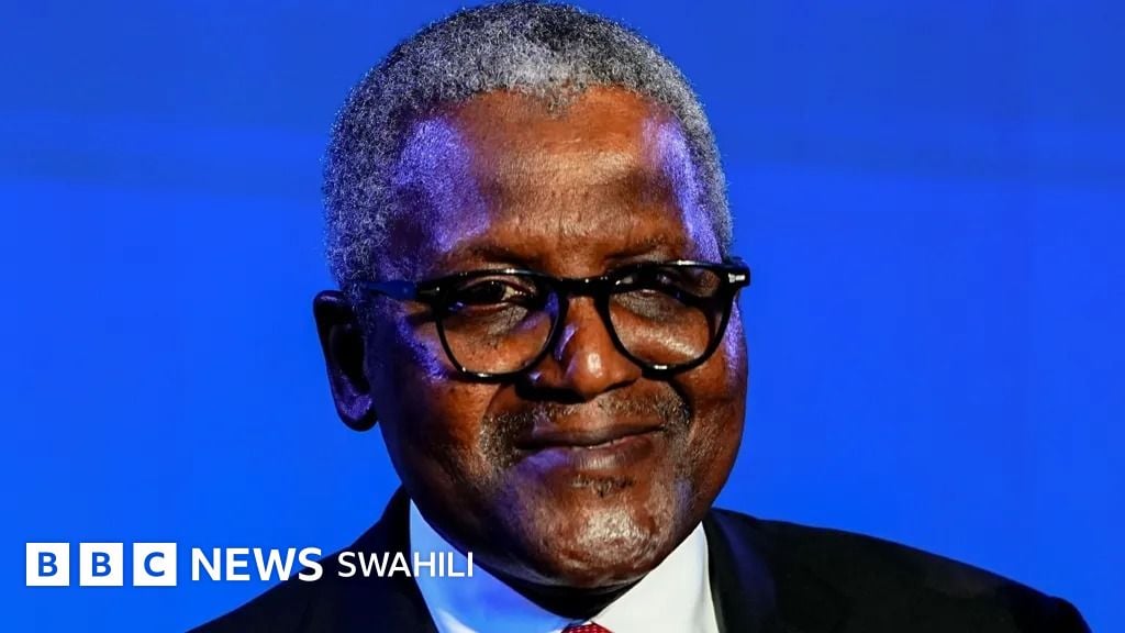 Aliko Dangote alitengeneza utajiri wake kupitia biashara ya saruji kabla ya kuingia kwa nguvu katika sekta ya mafuta
